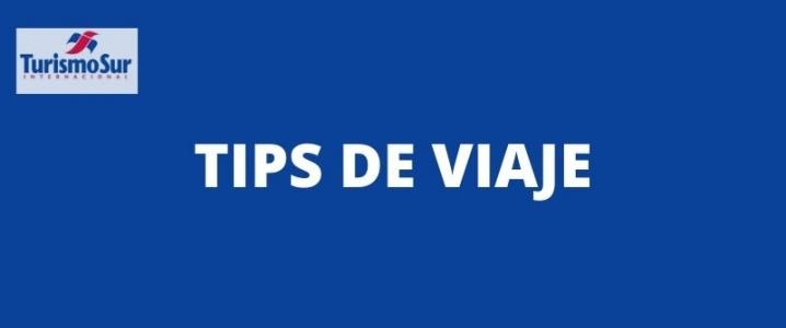 Tips de Viaje